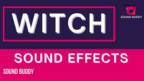 Witch sounds effects